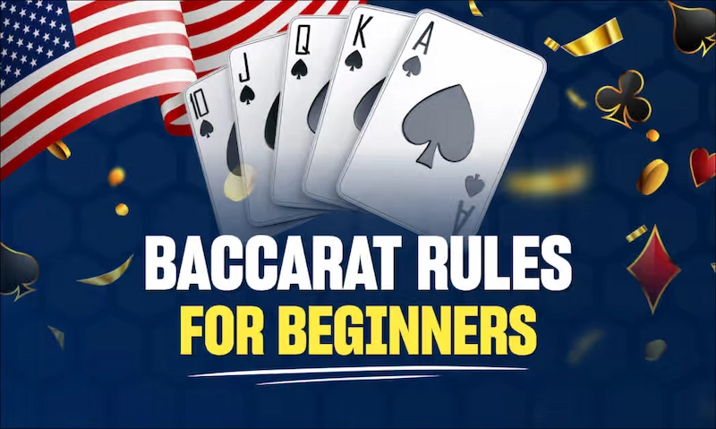 How to play Baccarat: Rules of dealing cards